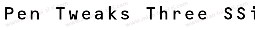 Pen Tweaks Three SSi字体转换